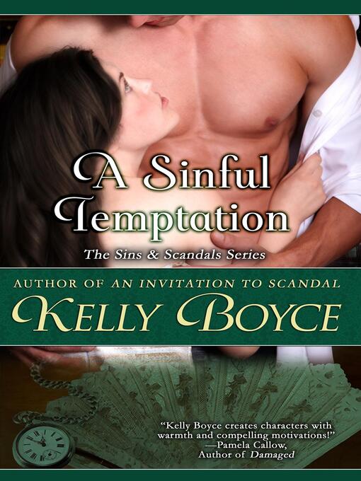 Title details for A Sinful Temptation by Kelly Boyce - Available